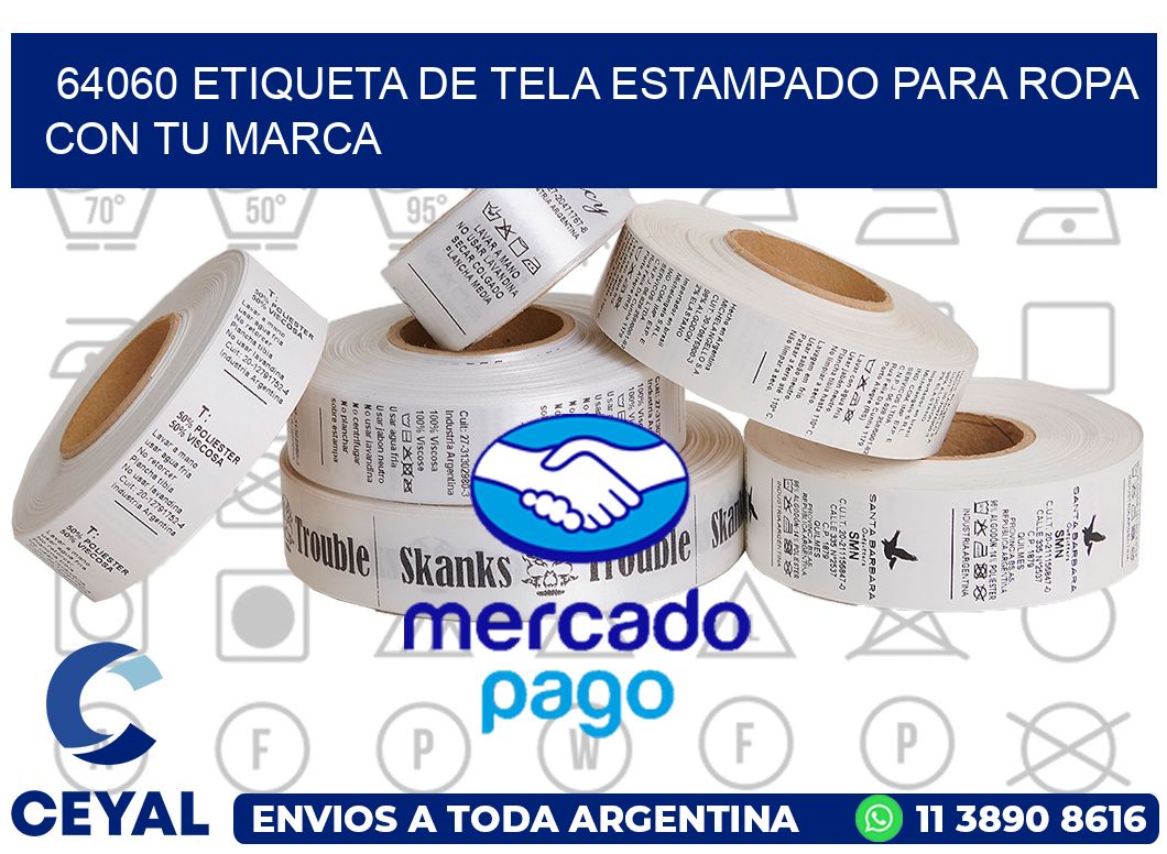 64060 ETIQUETA DE TELA ESTAMPADO PARA ROPA CON TU MARCA