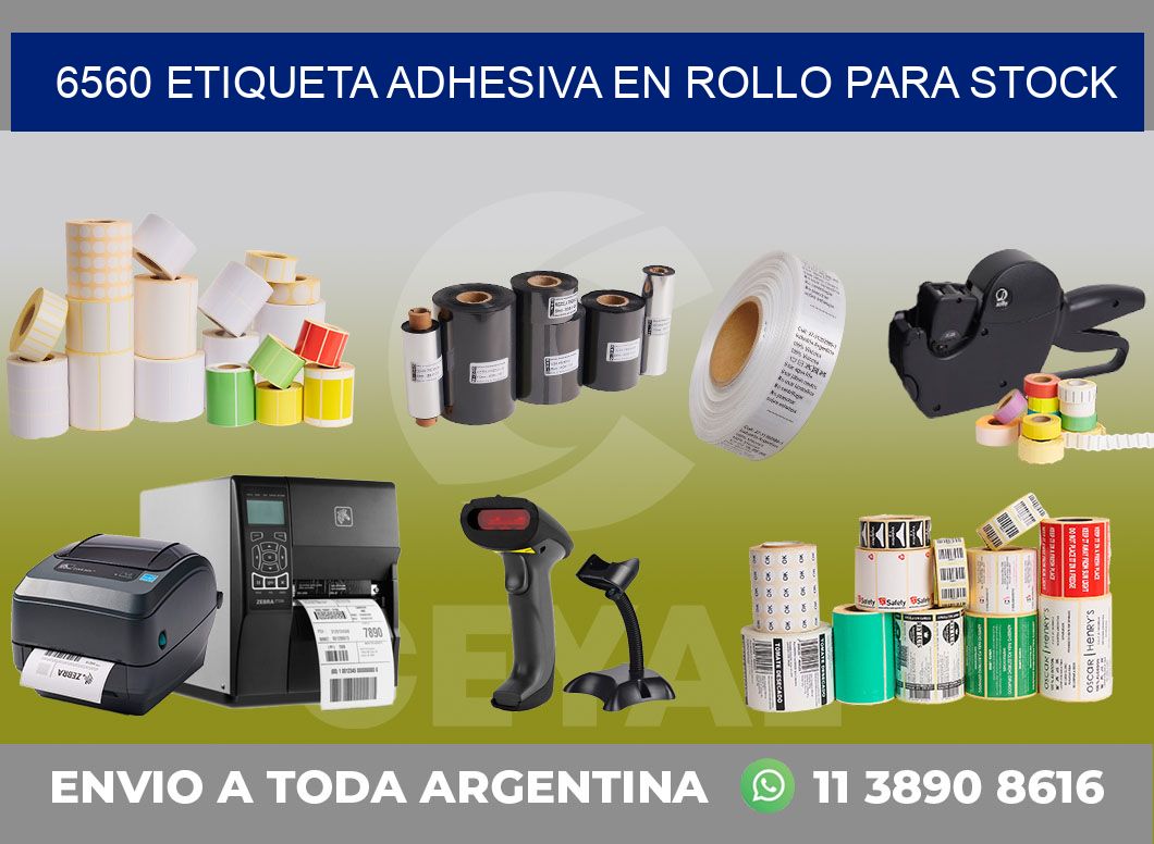 6560 ETIQUETA ADHESIVA EN ROLLO PARA STOCK