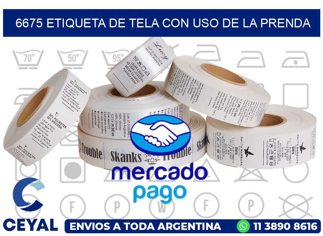 6675 ETIQUETA DE TELA CON USO DE LA PRENDA