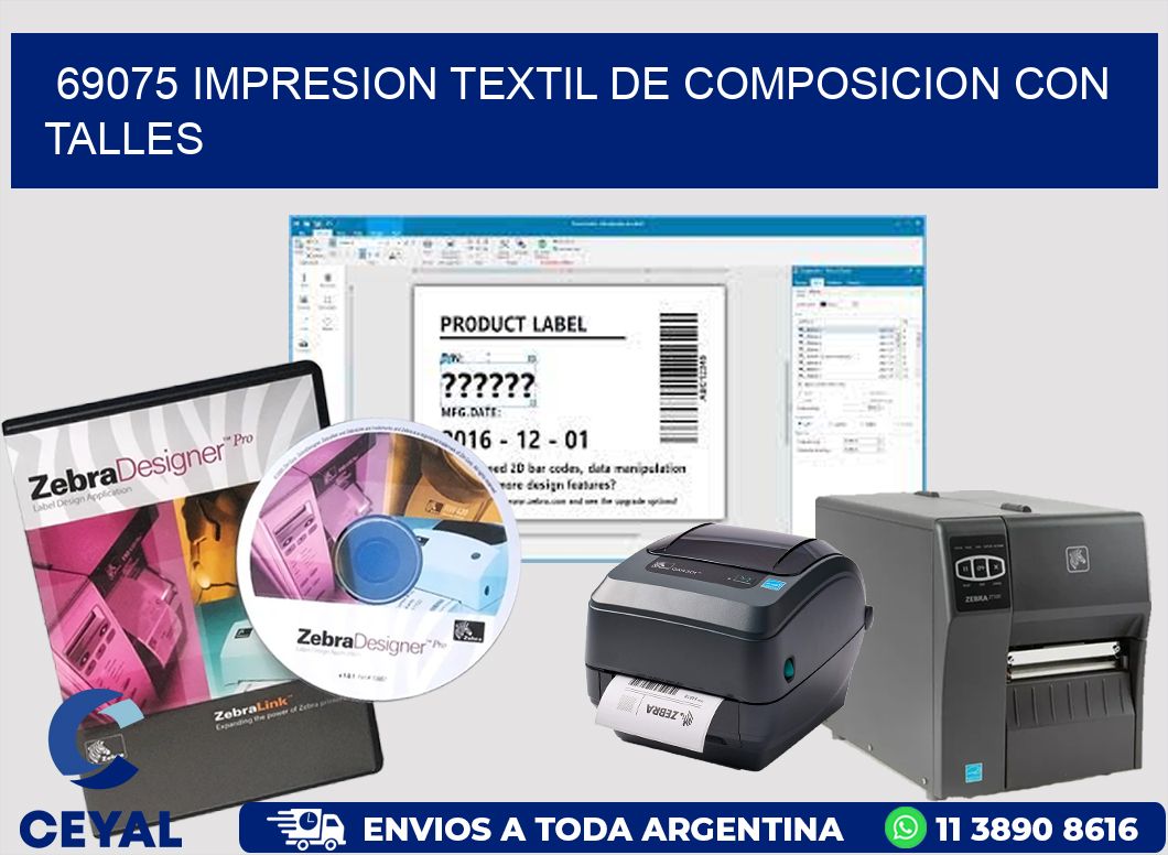 69075 IMPRESION TEXTIL DE COMPOSICION CON TALLES