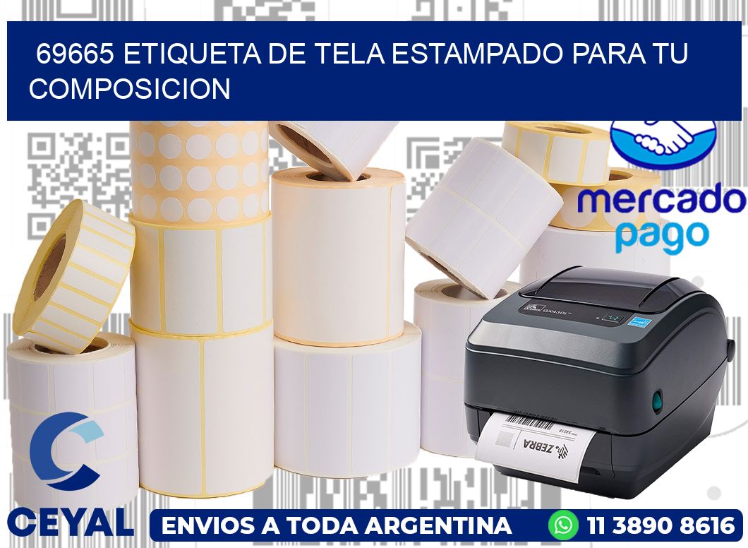 69665 ETIQUETA DE TELA ESTAMPADO PARA TU COMPOSICION