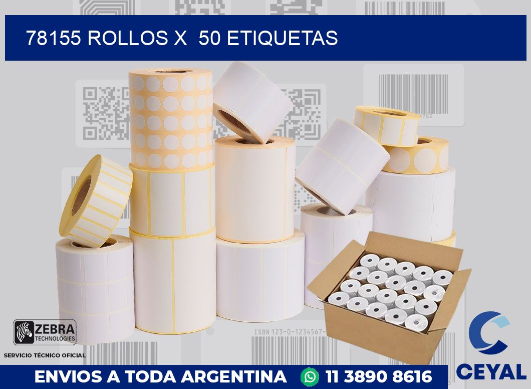 78155 Rollos x  50 etiquetas