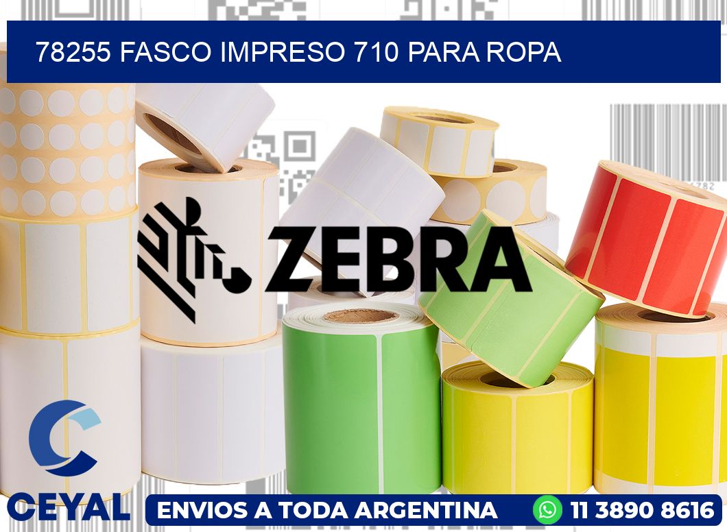 78255 FASCO IMPRESO 710 PARA ROPA