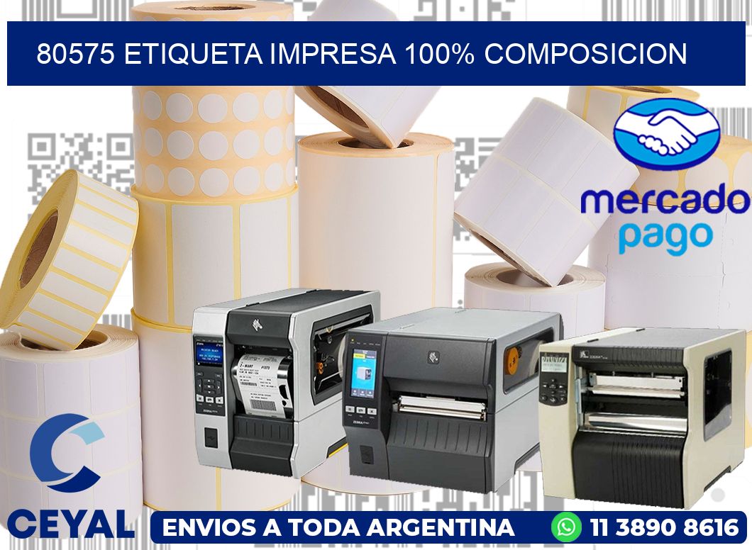 80575 ETIQUETA IMPRESA 100% COMPOSICION