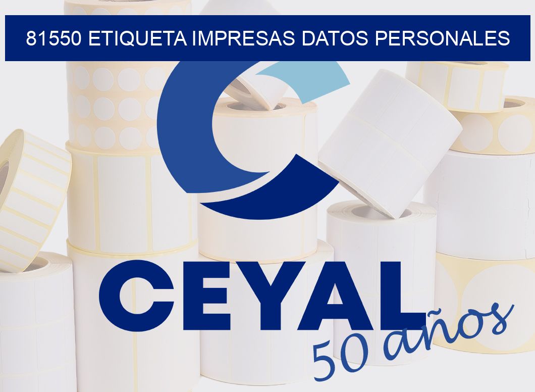 81550 ETIQUETA IMPRESAS DATOS PERSONALES