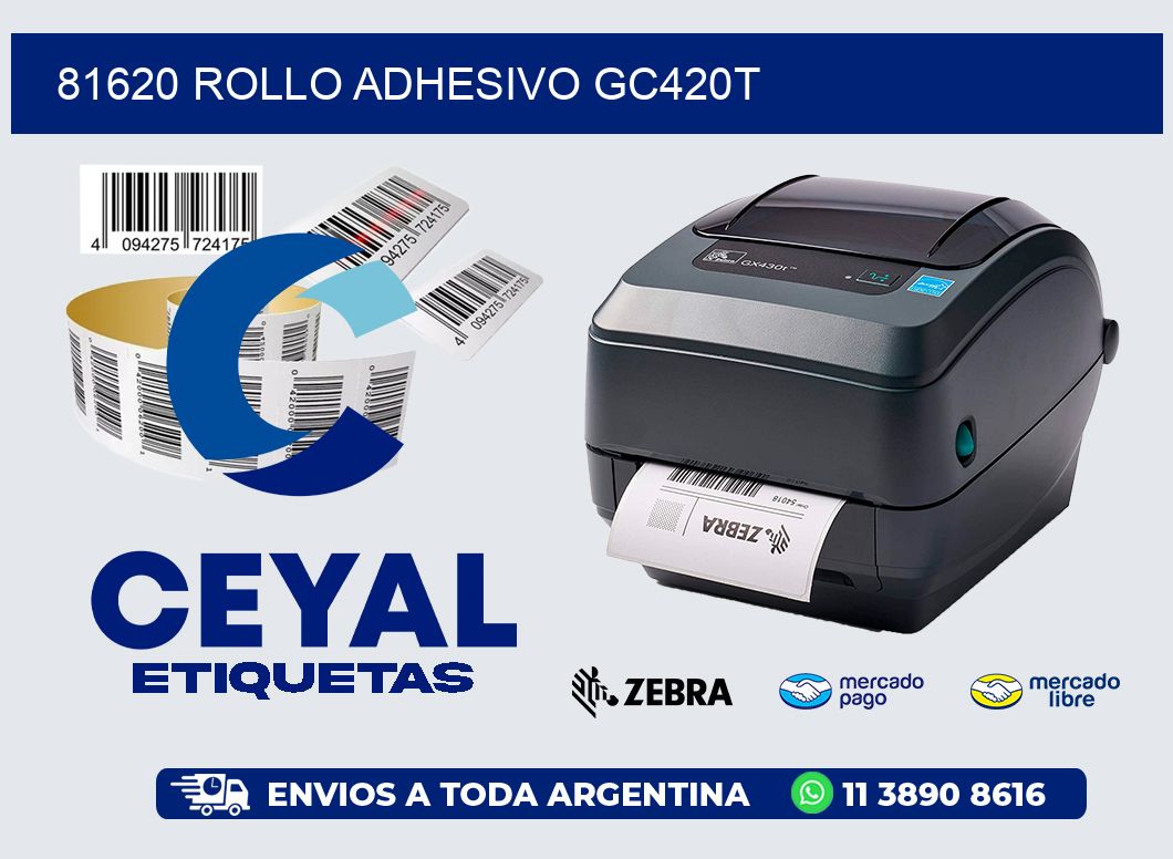 81620 ROLLO ADHESIVO GC420T