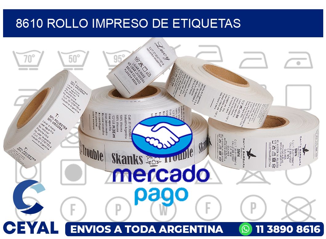 8610 ROLLO IMPRESO DE ETIQUETAS