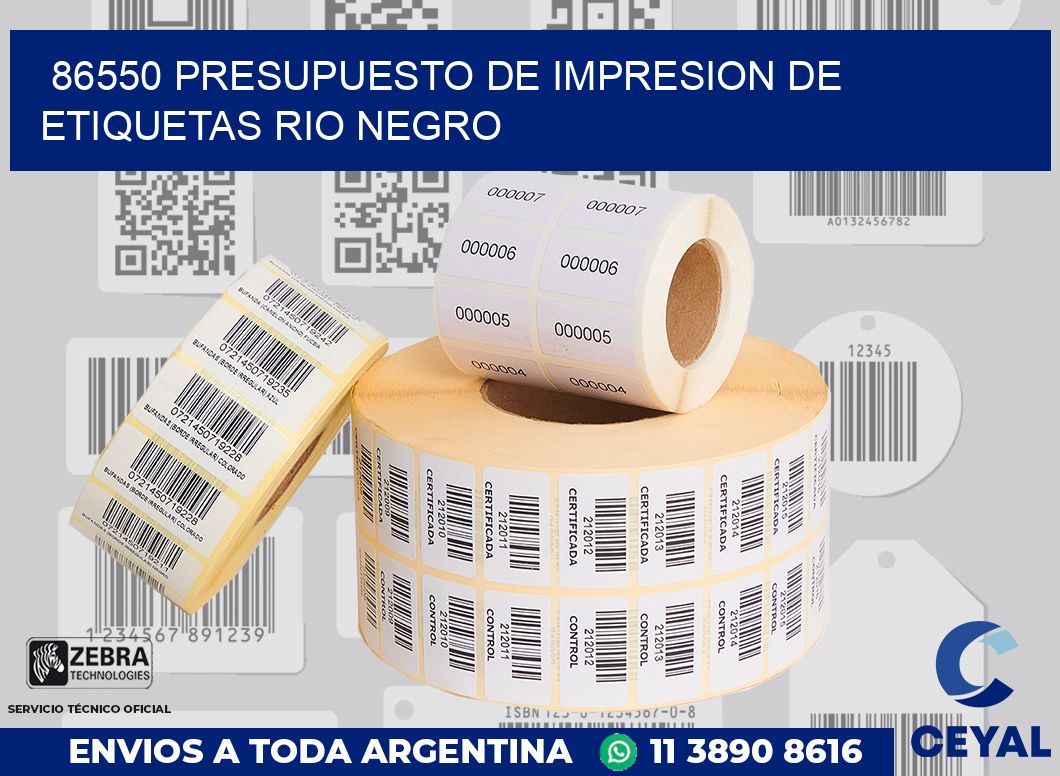 86550 PRESUPUESTO DE IMPRESION DE ETIQUETAS RIO NEGRO