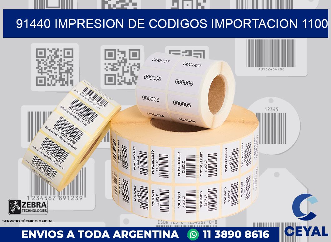 91440 impresion de codigos importacion 1100