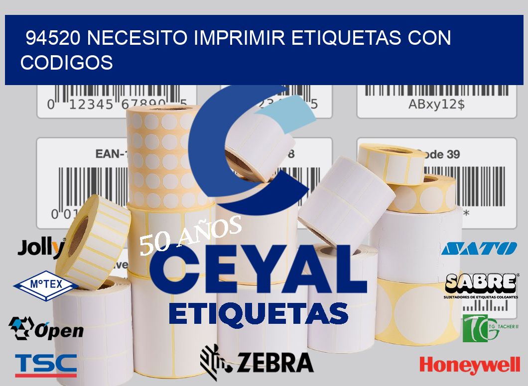 94520 NECESITO IMPRIMIR ETIQUETAS CON CODIGOS