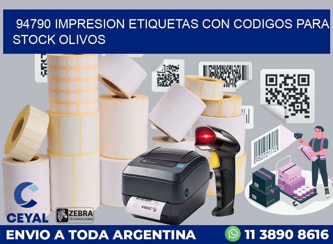 94790 IMPRESION ETIQUETAS CON CODIGOS PARA STOCK OLIVOS