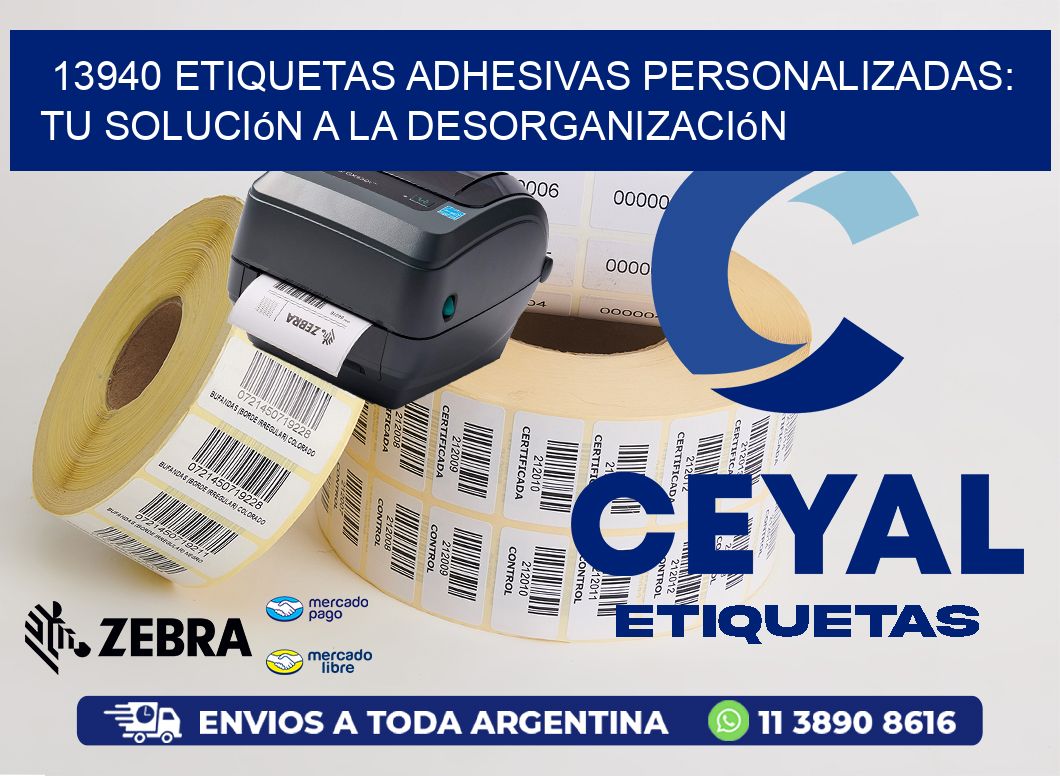 13940 Etiquetas Adhesivas Personalizadas: Tu Solución a la Desorganización