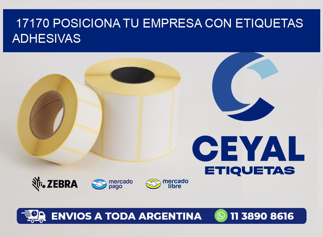 17170 POSICIONA TU EMPRESA CON ETIQUETAS ADHESIVAS