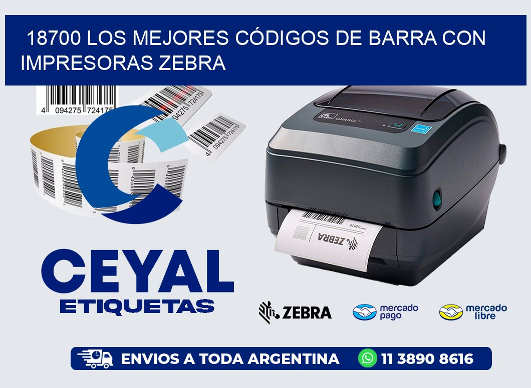 18700 LOS MEJORES CÓDIGOS DE BARRA CON IMPRESORAS ZEBRA