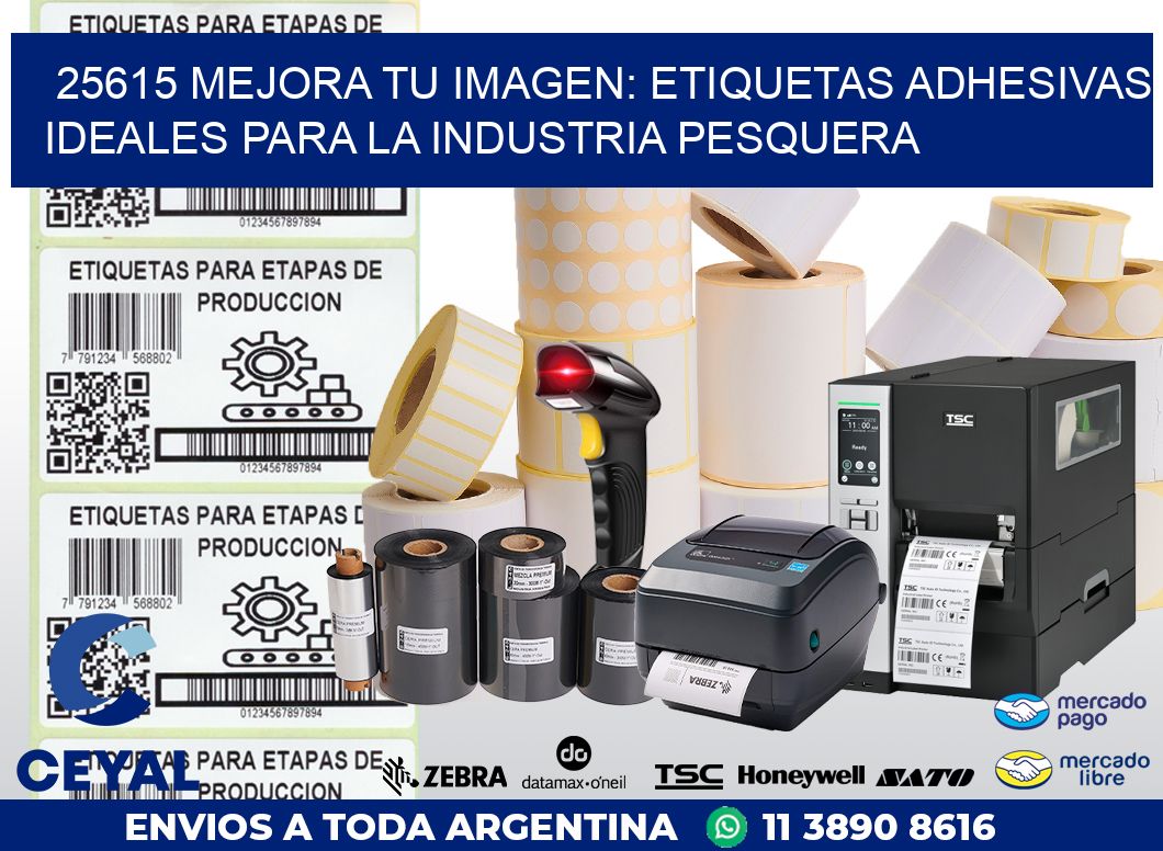 25615 MEJORA TU IMAGEN: ETIQUETAS ADHESIVAS IDEALES PARA LA INDUSTRIA PESQUERA