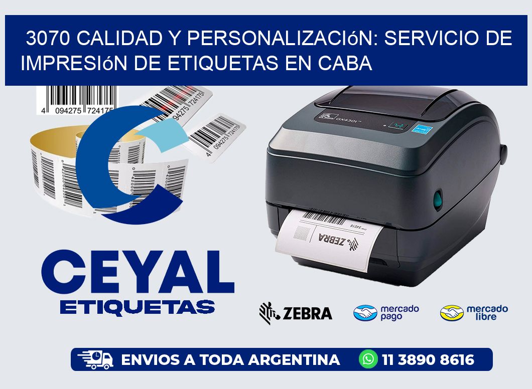 3070 Calidad y Personalización: Servicio de Impresión de Etiquetas en CABA