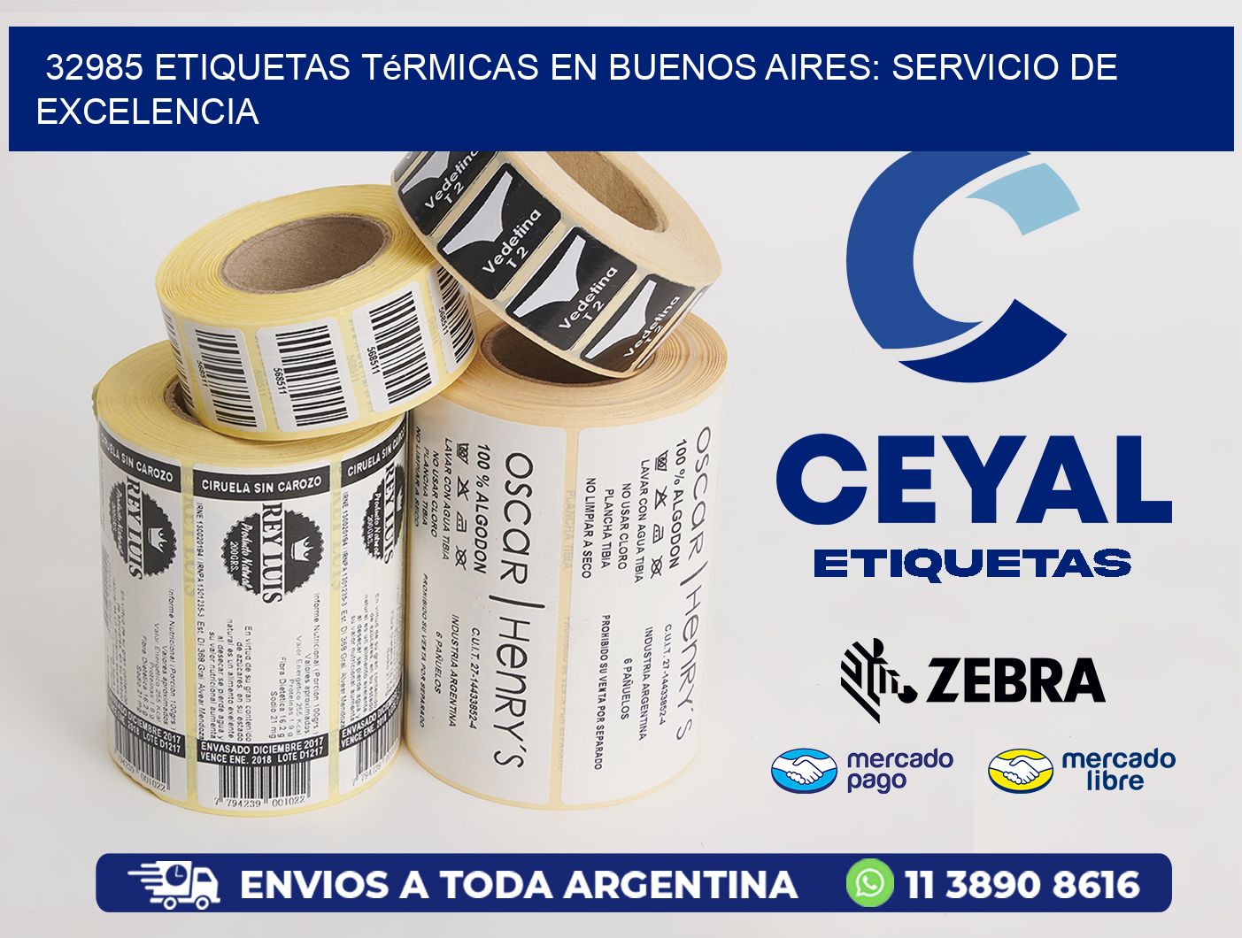 32985 Etiquetas Térmicas en Buenos Aires: Servicio de Excelencia