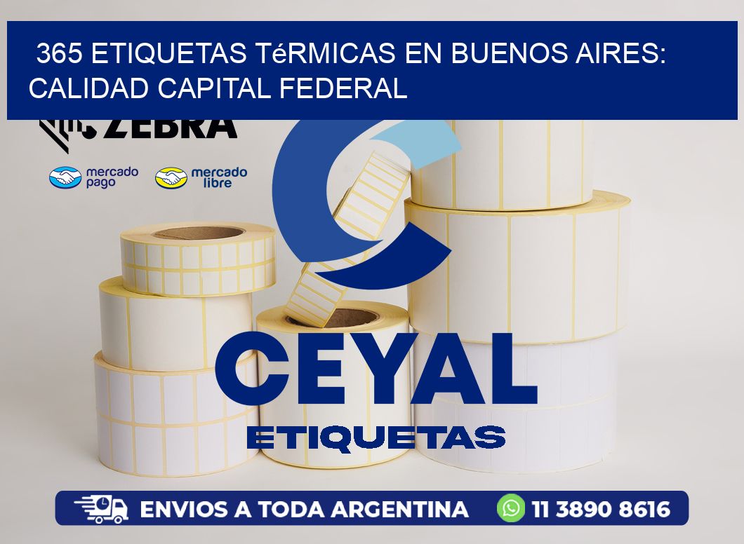 365 Etiquetas Térmicas en Buenos Aires: Calidad Capital Federal
