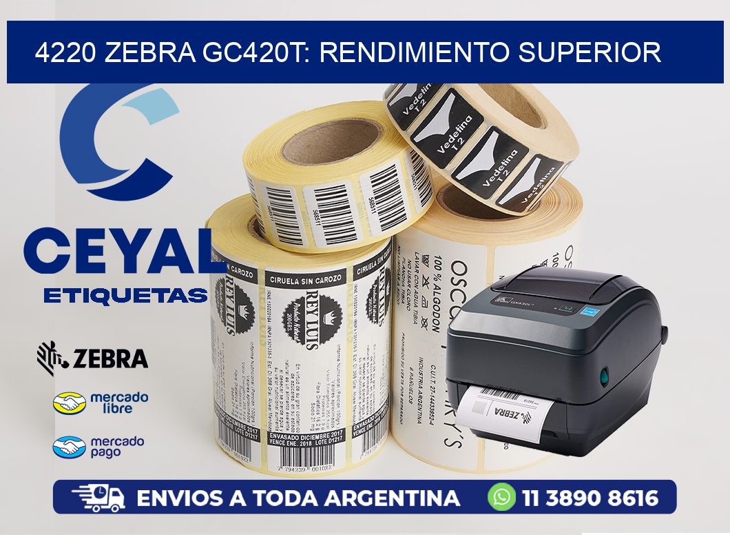 4220 Zebra GC420T: Rendimiento Superior