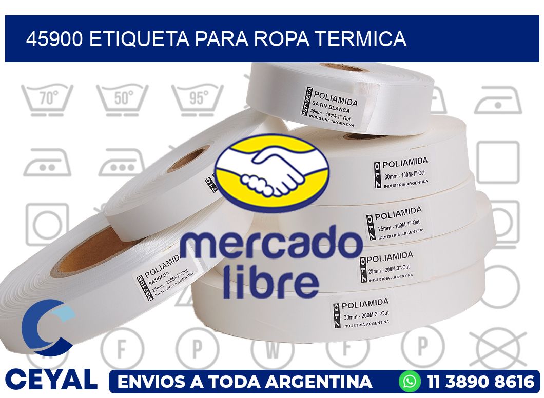 45900 ETIQUETA PARA ROPA TERMICA