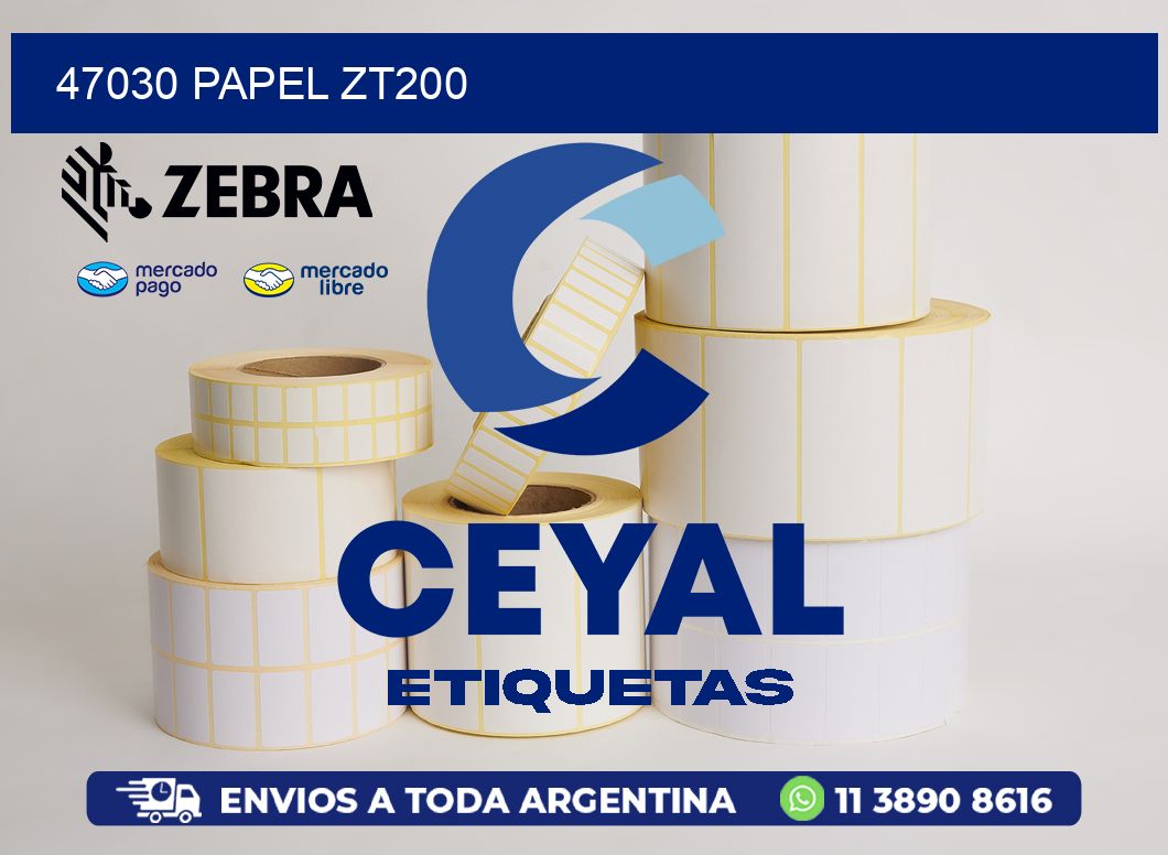 47030 PAPEL ZT200