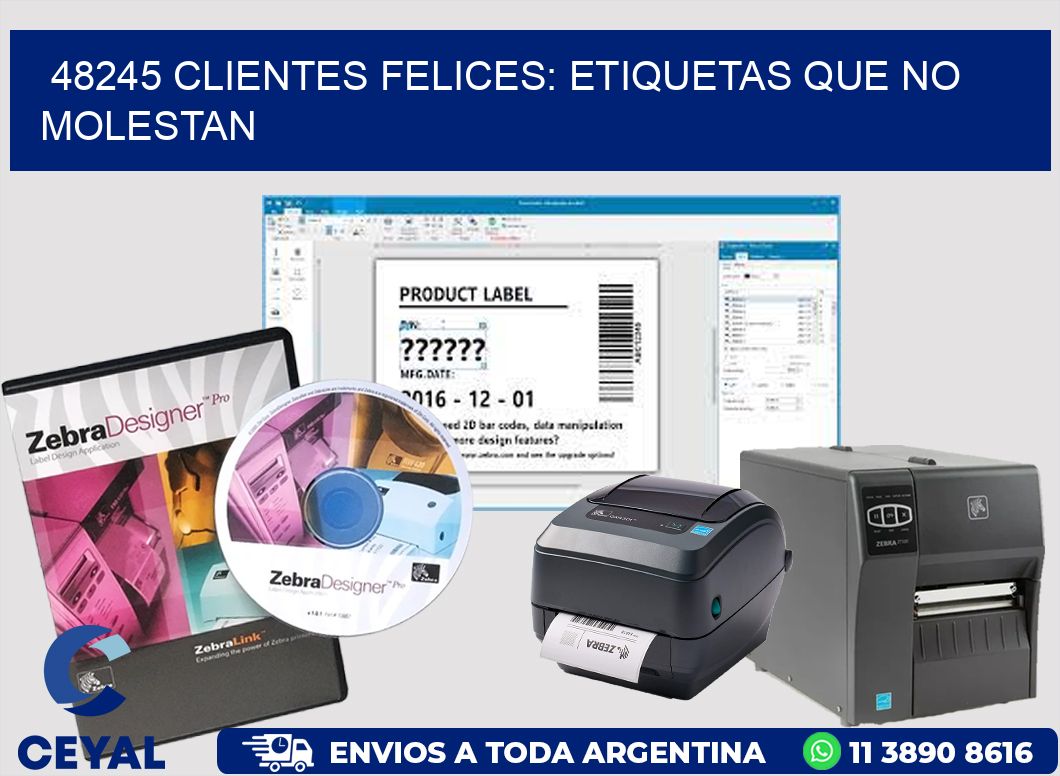 48245 CLIENTES FELICES: ETIQUETAS QUE NO MOLESTAN