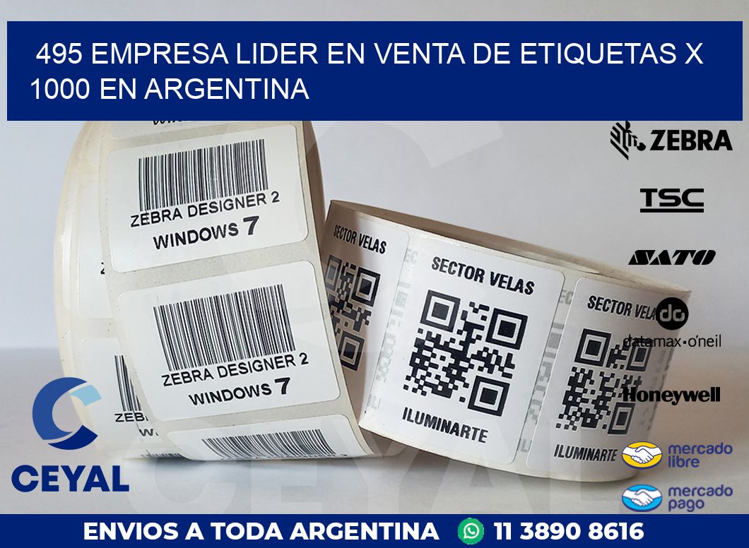 495 EMPRESA LIDER EN VENTA DE ETIQUETAS X 1000 EN ARGENTINA
