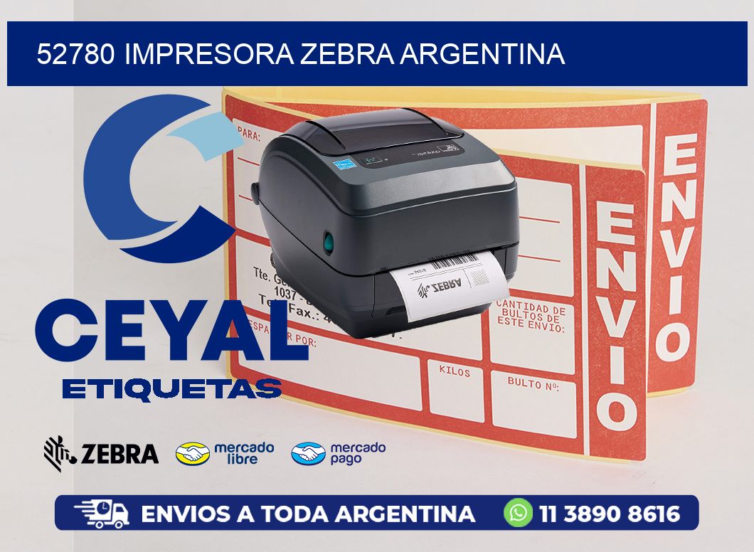 52780 IMPRESORA ZEBRA ARGENTINA