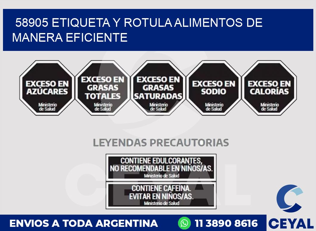 58905 ETIQUETA Y ROTULA ALIMENTOS DE MANERA EFICIENTE