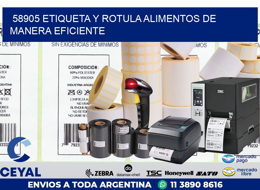 58905 ETIQUETA Y ROTULA ALIMENTOS DE MANERA EFICIENTE