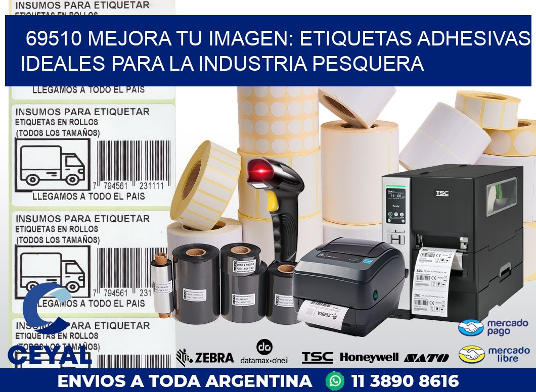 69510 MEJORA TU IMAGEN: ETIQUETAS ADHESIVAS IDEALES PARA LA INDUSTRIA PESQUERA