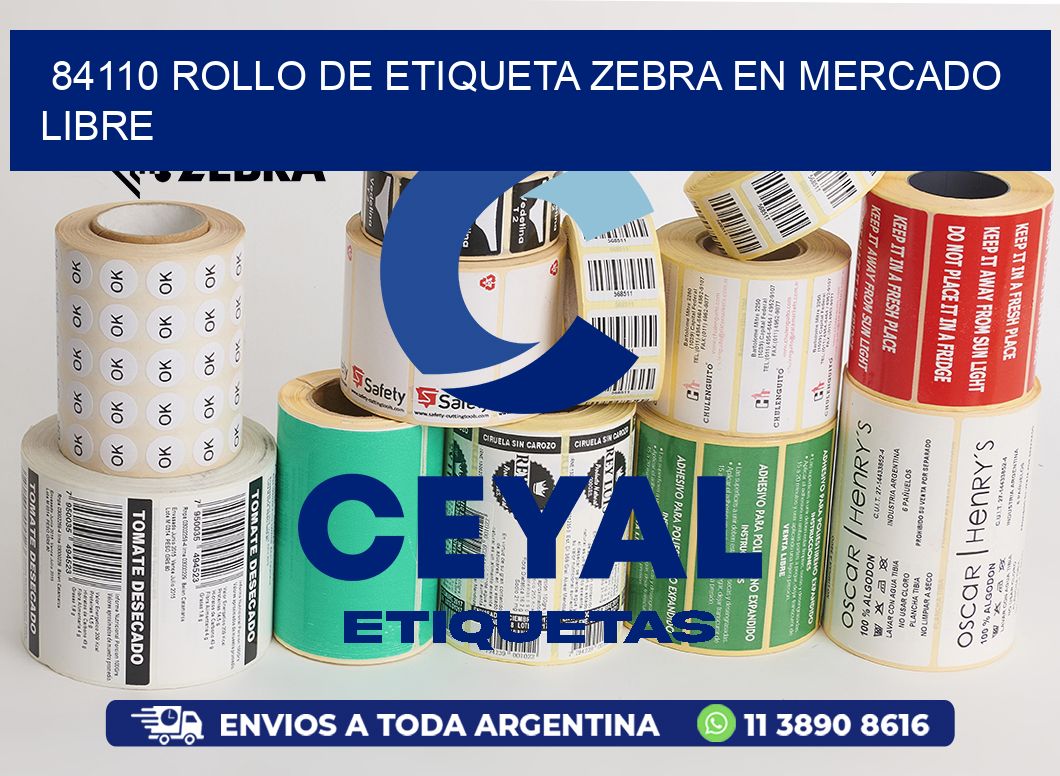 84110 ROLLO DE ETIQUETA ZEBRA EN MERCADO LIBRE