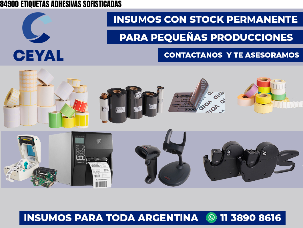 84900 ETIQUETAS ADHESIVAS SOFISTICADAS