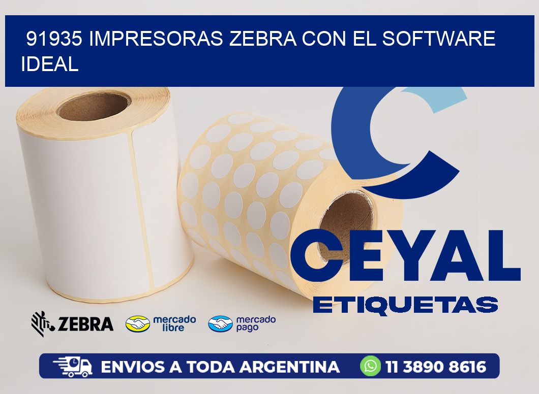 91935 Impresoras Zebra con el Software Ideal