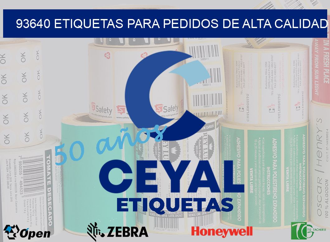 93640 ETIQUETAS PARA PEDIDOS DE ALTA CALIDAD