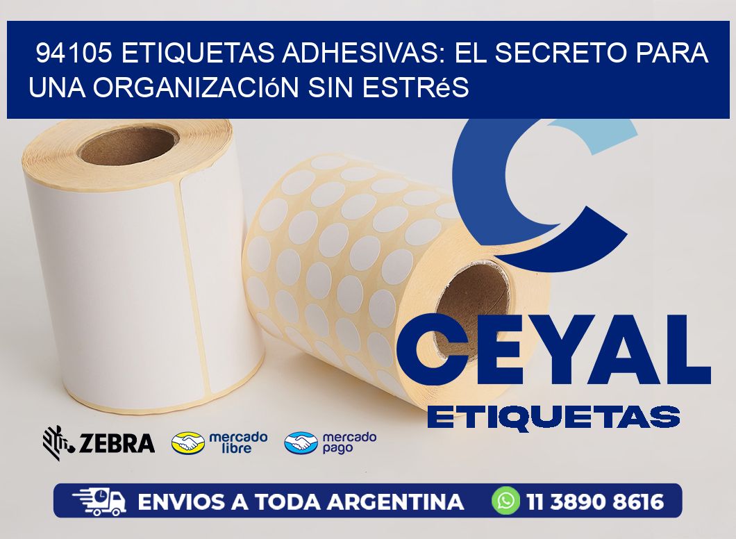 94105 Etiquetas Adhesivas: El Secreto para una Organización sin Estrés