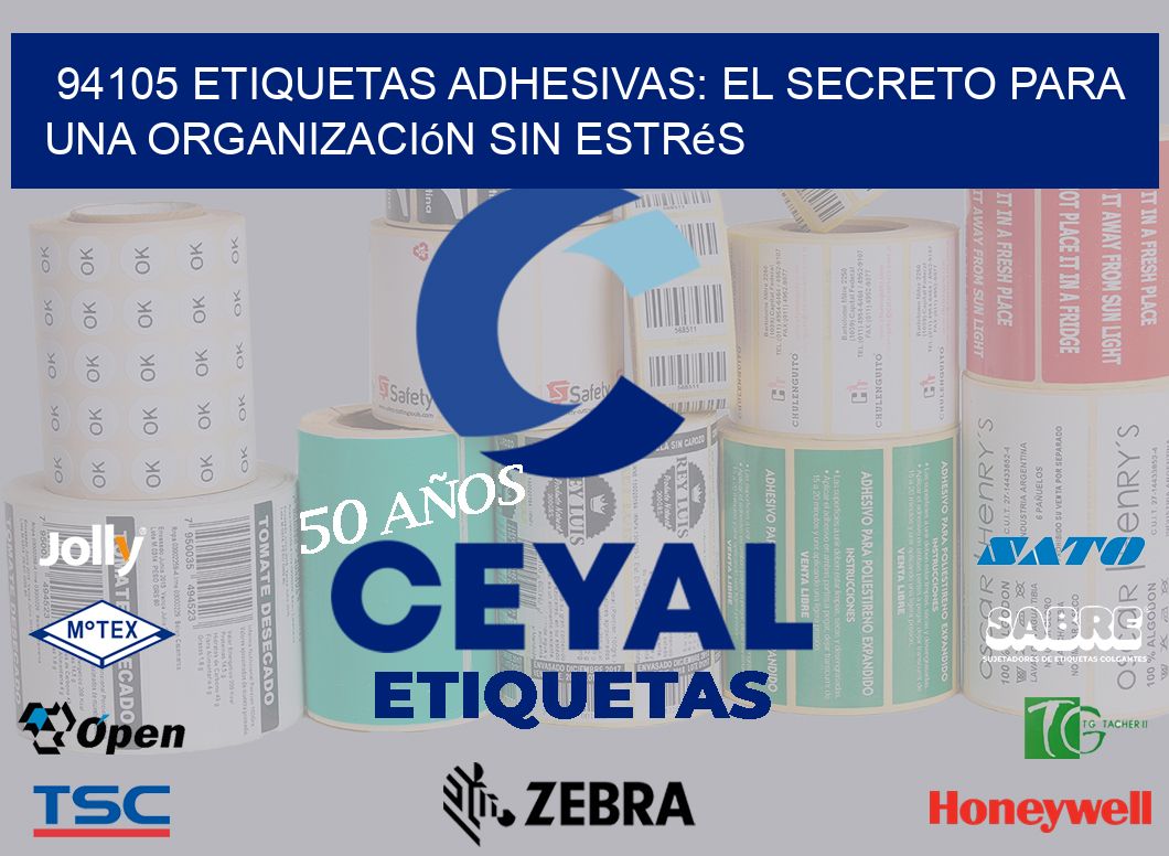 94105 Etiquetas Adhesivas: El Secreto para una Organización sin Estrés