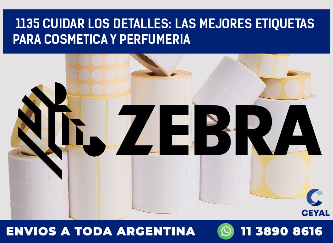 1135 CUIDAR LOS DETALLES: LAS MEJORES ETIQUETAS PARA COSMETICA Y PERFUMERIA