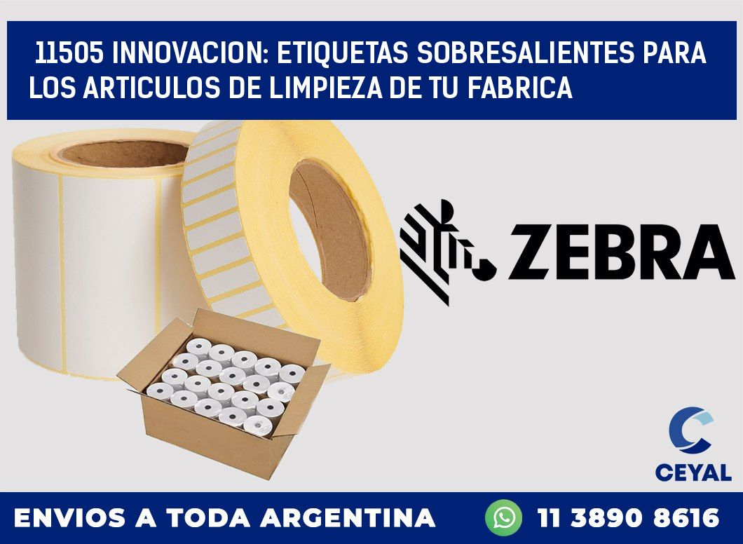 11505 INNOVACION: ETIQUETAS SOBRESALIENTES PARA LOS ARTICULOS DE LIMPIEZA DE TU FABRICA
