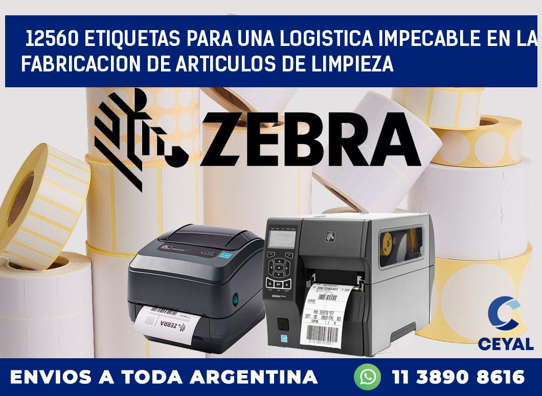 12560 ETIQUETAS PARA UNA LOGISTICA IMPECABLE EN LA FABRICACION DE ARTICULOS DE LIMPIEZA