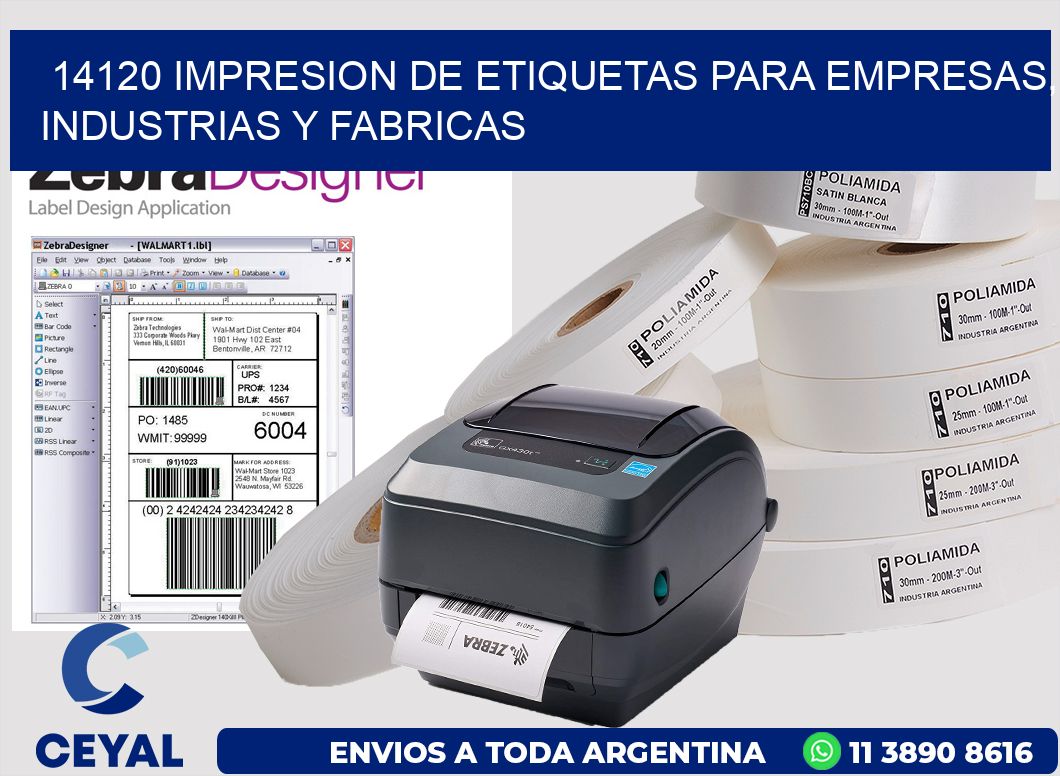 14120 IMPRESION DE ETIQUETAS PARA EMPRESAS, INDUSTRIAS Y FABRICAS