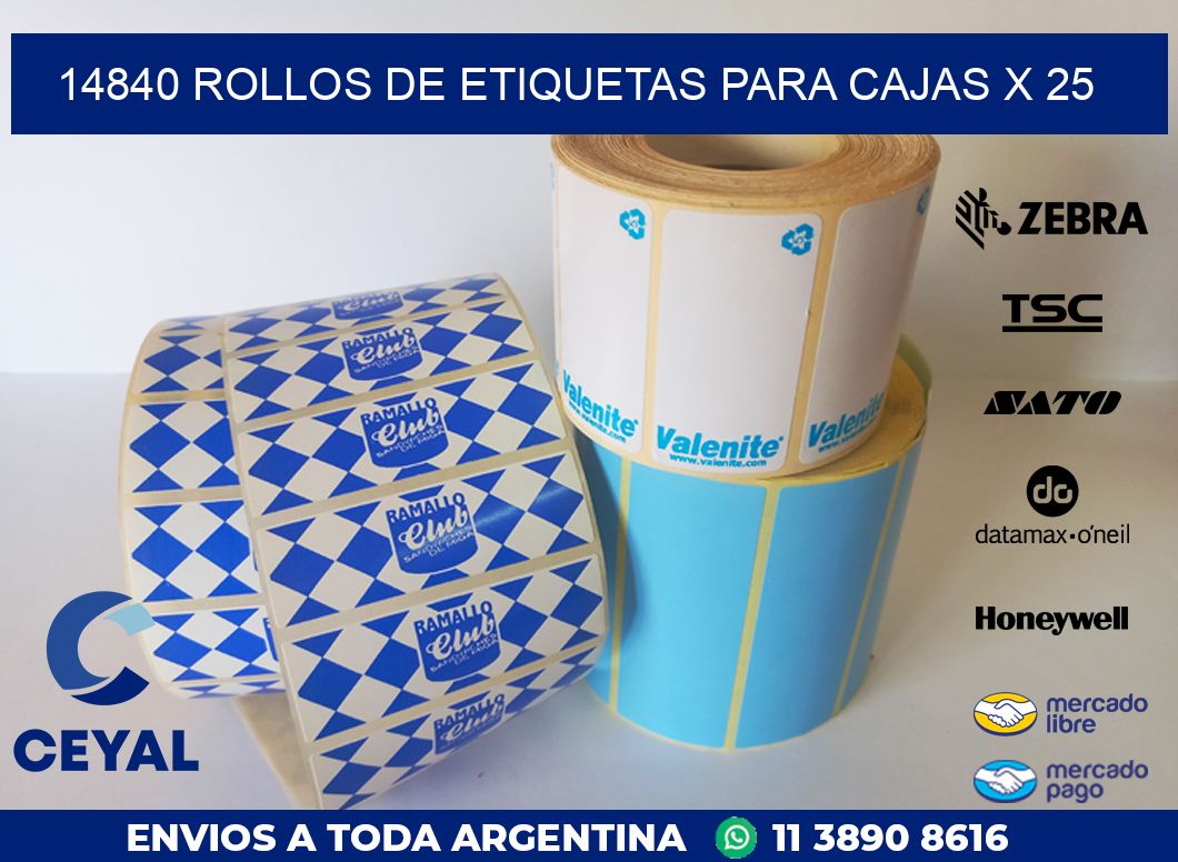 14840 ROLLOS DE ETIQUETAS PARA CAJAS X 25