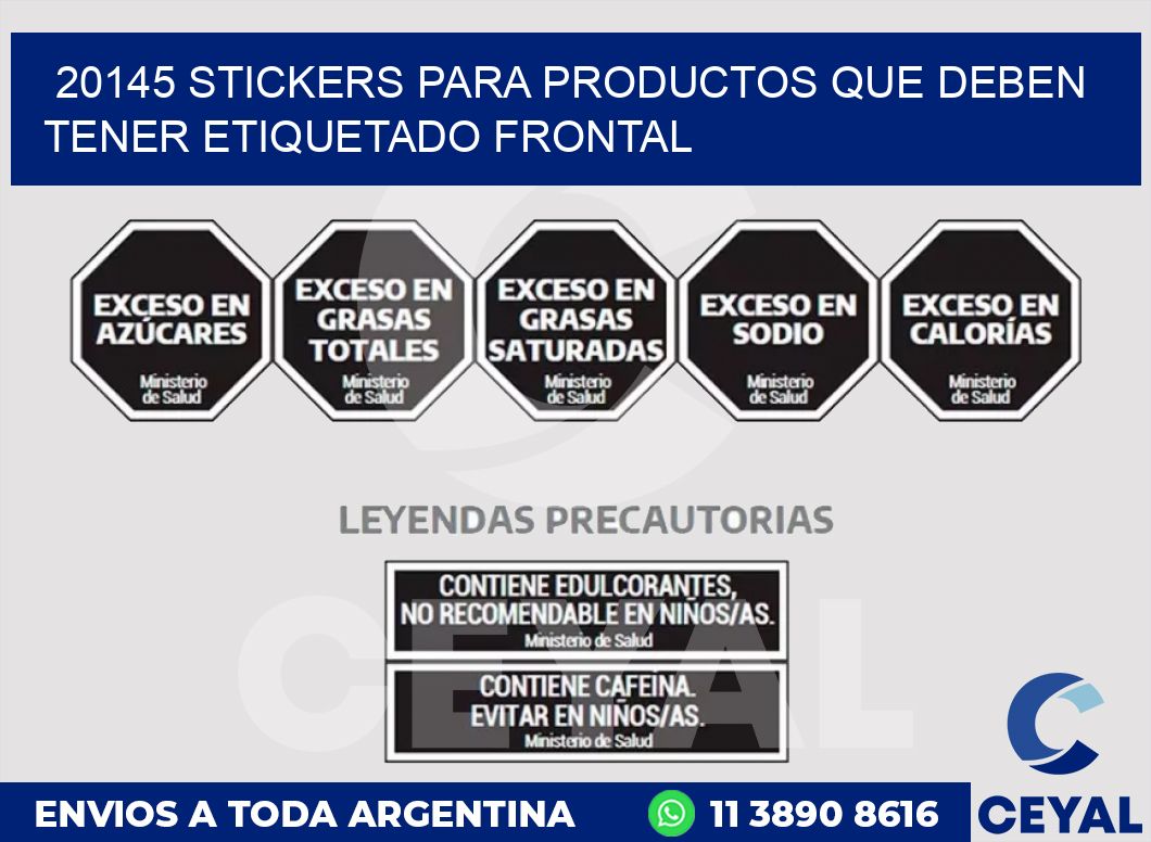 20145 STICKERS PARA PRODUCTOS QUE DEBEN TENER ETIQUETADO FRONTAL
