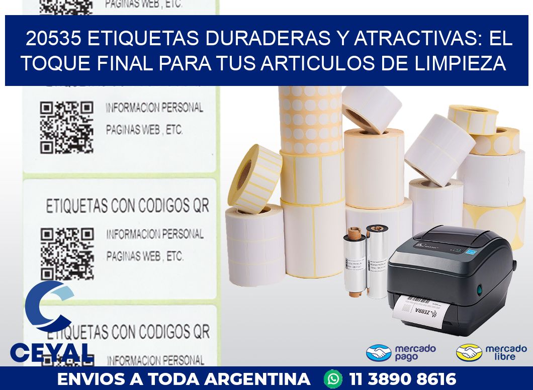 20535 ETIQUETAS DURADERAS Y ATRACTIVAS: EL TOQUE FINAL PARA TUS ARTICULOS DE LIMPIEZA