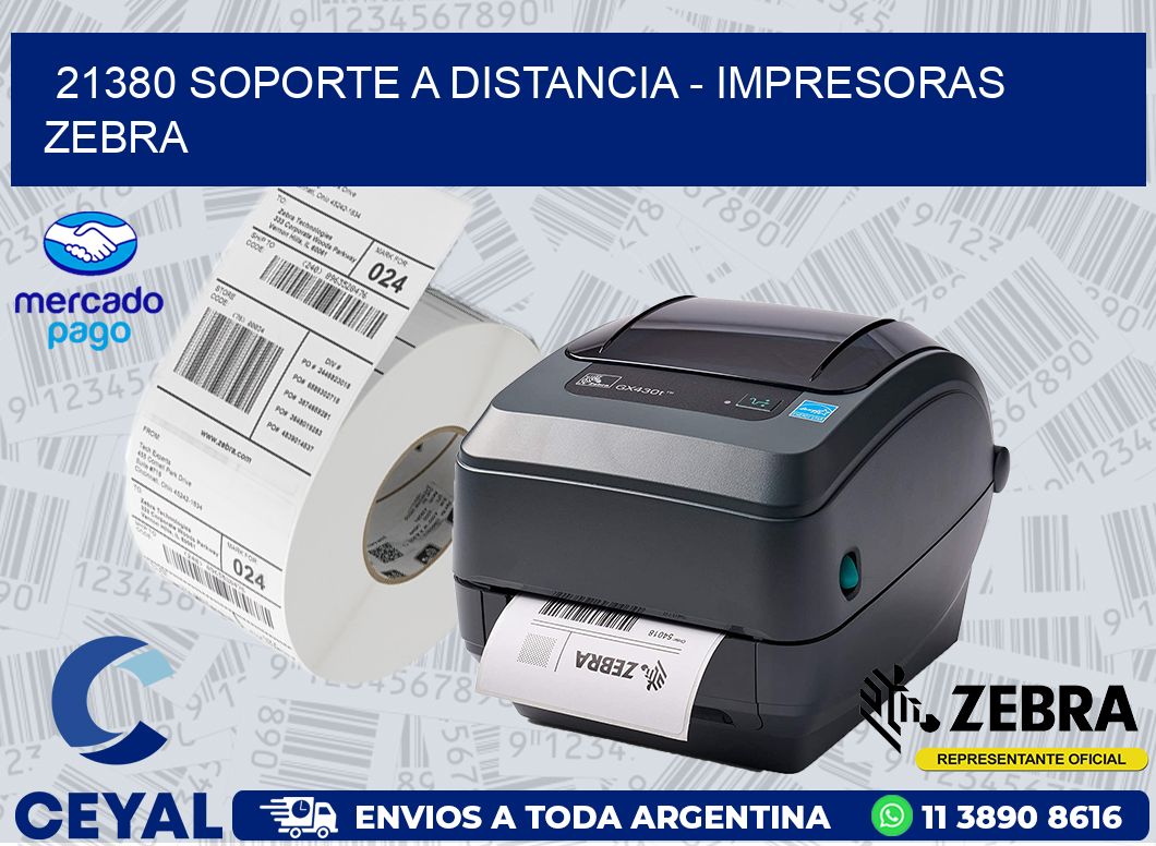 21380 SOPORTE A DISTANCIA - IMPRESORAS ZEBRA