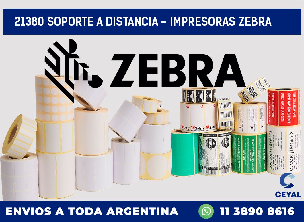 21380 SOPORTE A DISTANCIA – IMPRESORAS ZEBRA