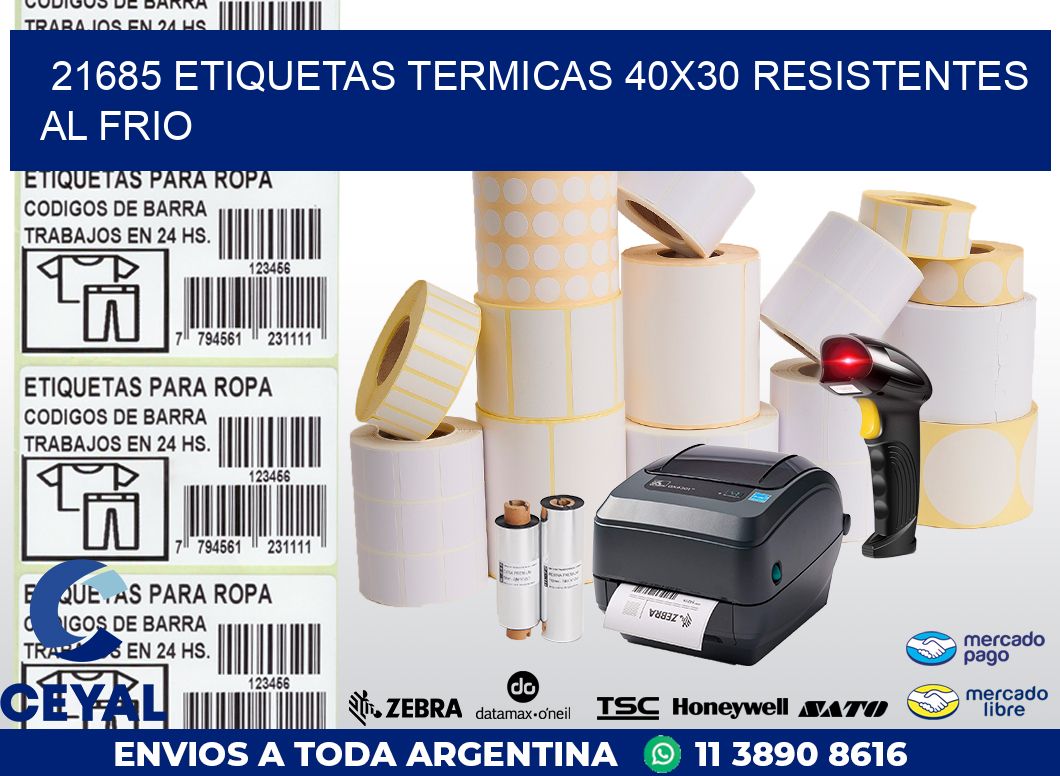 21685 ETIQUETAS TERMICAS 40X30 RESISTENTES AL FRIO