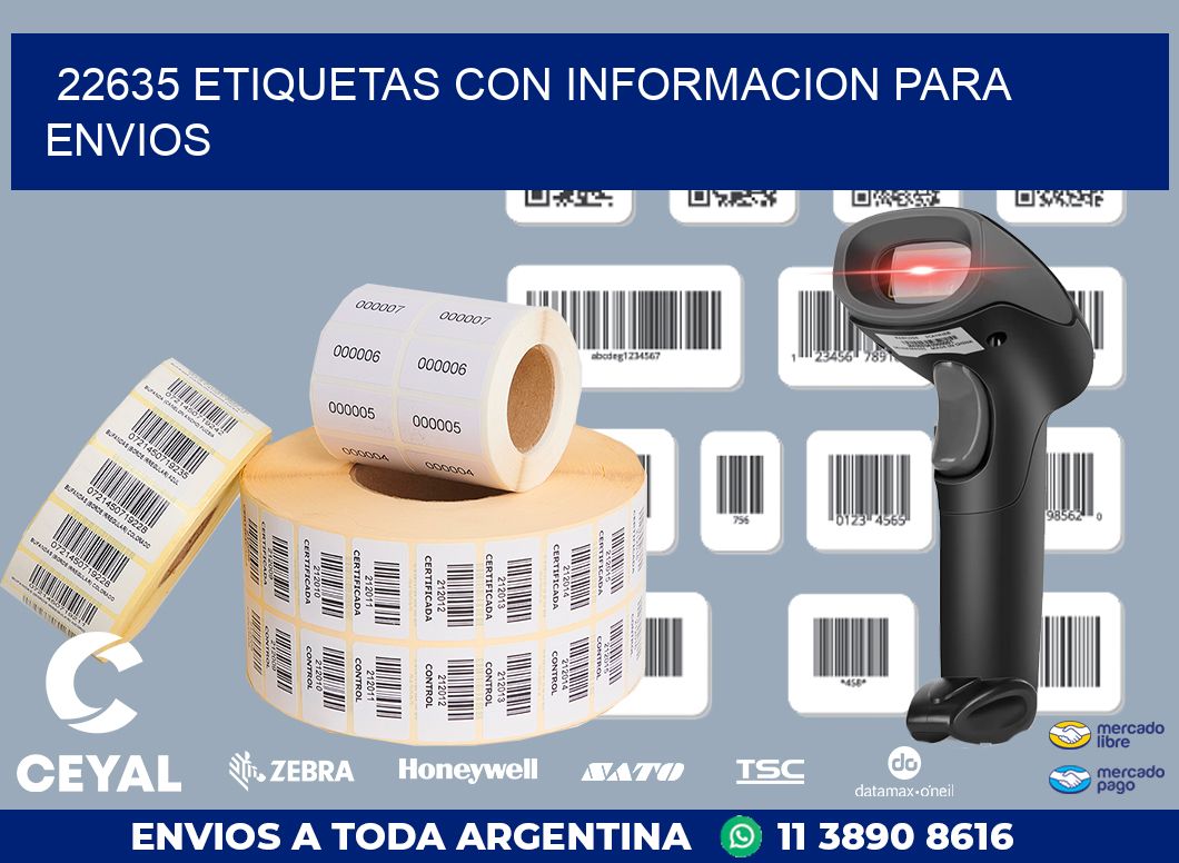 22635 ETIQUETAS CON INFORMACION PARA ENVIOS