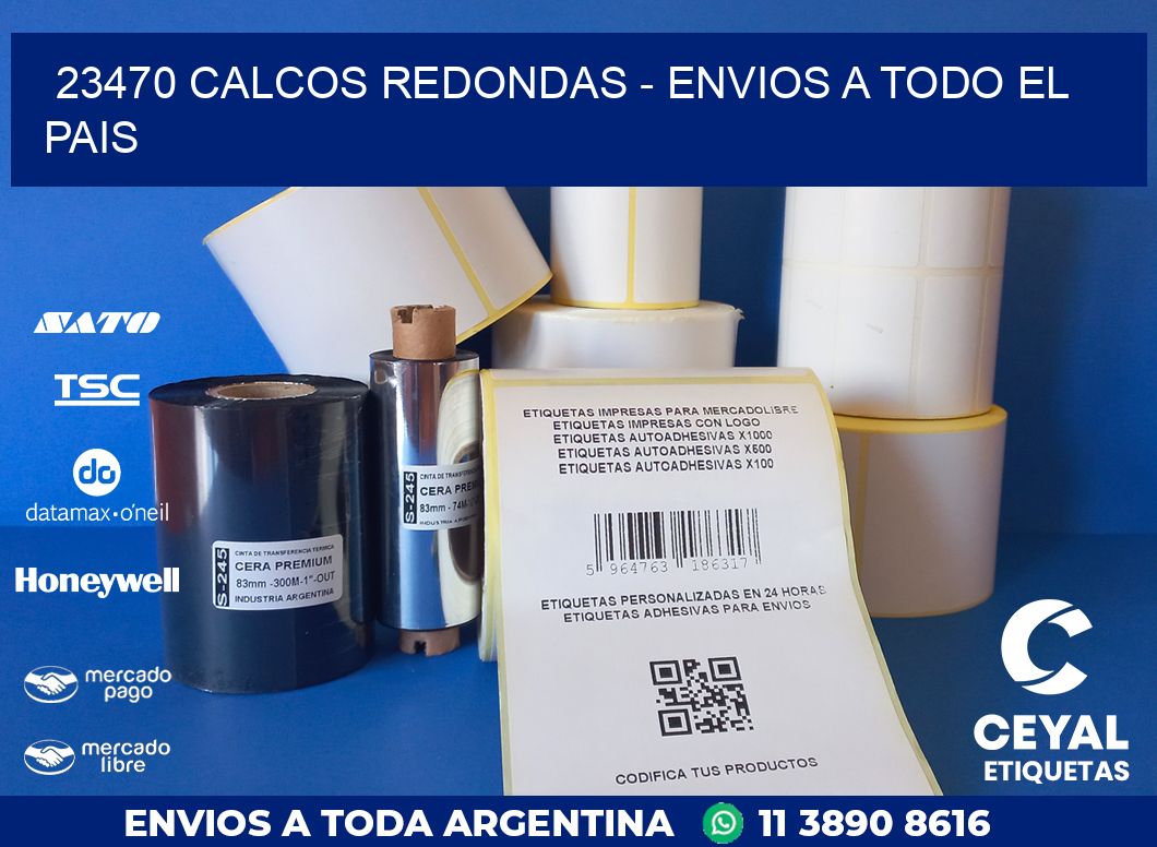 23470 CALCOS REDONDAS – ENVIOS A TODO EL PAIS
