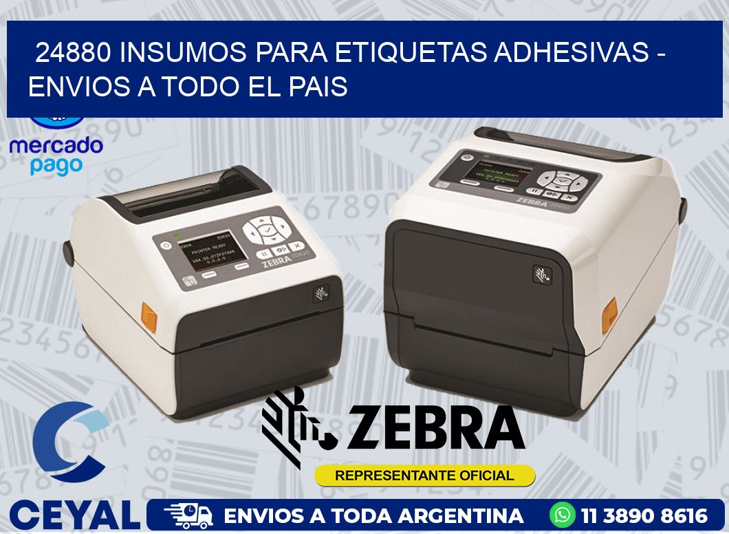 24880 INSUMOS PARA ETIQUETAS ADHESIVAS – ENVIOS A TODO EL PAIS